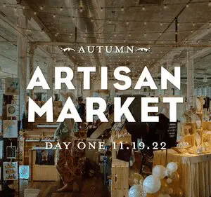 AUTUMN ARTISAN MARKET: DAY ONE