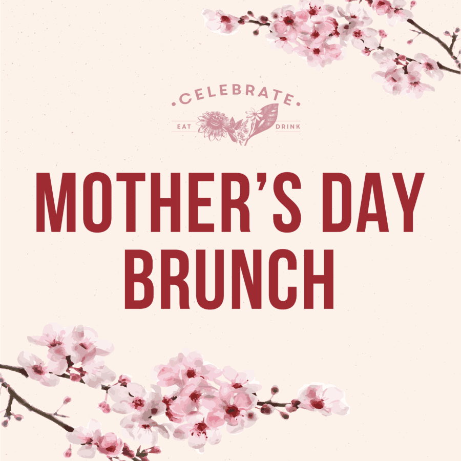 Mother’s Day Brunch