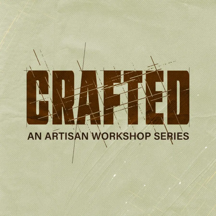 Crafted: An Artisan Workshop Series | Valparaiso, IN