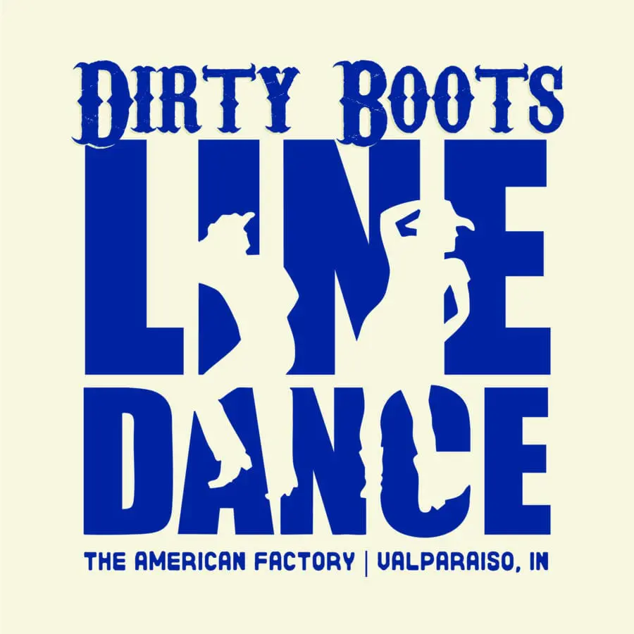 DIRTY BOOTS | Valparaiso, IN
