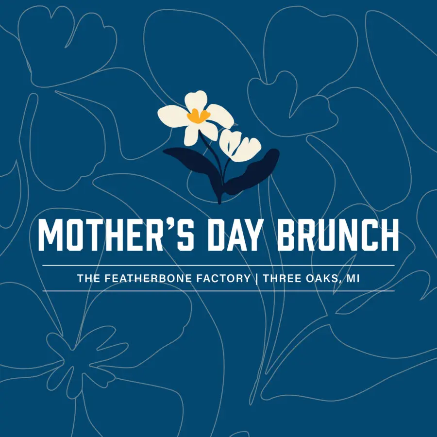 Mother’s Day Brunch | Three Oaks, MI