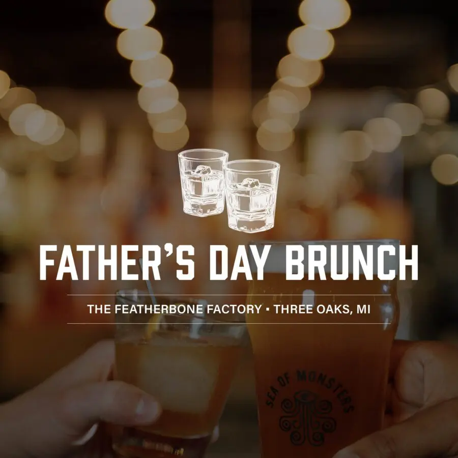 Father’s Day Brunch | Three Oaks, MI