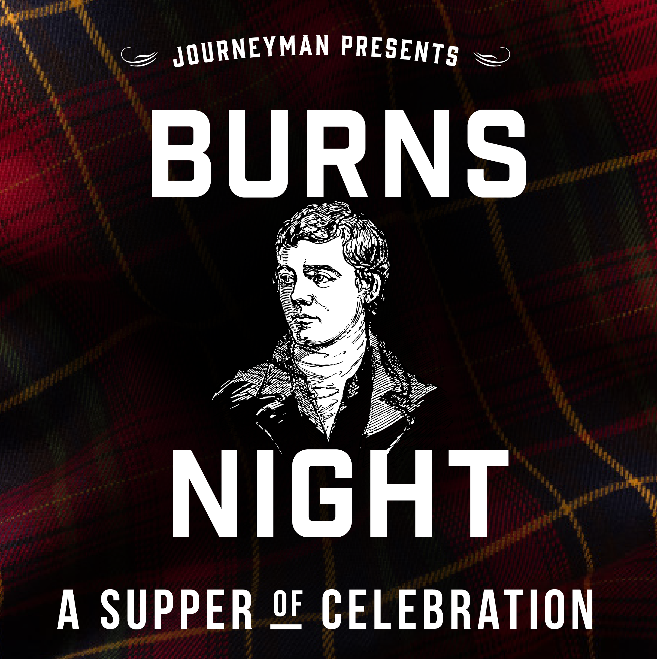 Burns Night A Supper of Celebration Journeyman Distillery